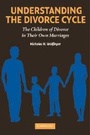 Cover: Understanding the Divorce Cycle - Cambridge University Press