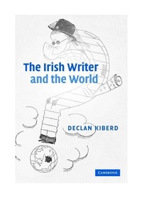 Enlarge image Cover: The Irish Writer and the World - Cambridge University Press