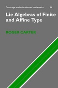 Cover: Lie Algebras of Finite and Affine Type - Cambridge University Press
