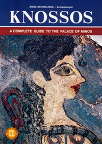 Abbildung von: Knossos - A Complete Guide to the Palace of Minos - Ekdotike Athenon S.A.