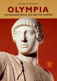 Abbildung von: Olympia - The Archaeological Site and the Museums - Ekdotike Athenon S.A.
