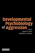 Cover: Developmental Psychobiology of Aggression - Cambridge University Press