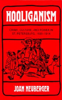 Enlarge image Cover: Hooliganism - University of California Press