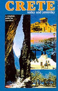Abbildung von: Crete Today and Yesterday - Editions Toubi's