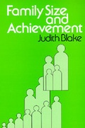Cover: Family Size and Achievement - University of California Press