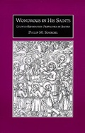 Cover: Wondrous in His Saints - University of California Press