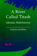 Cover: A River Called Titash - University of California Press