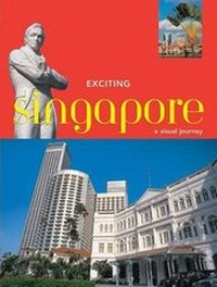 Abbildung von: Exciting Singapore - Periplus Editions (Hong Kong) Ltd