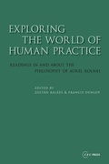 Cover: Exploring the World of Human Practice - Central European University Press