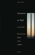 Cover: Ascensions on High in Jewish Mysticism - Central European University Press