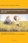 Cover: Climate Dependence and Food Problems in Russia, 1900-1990 - Central European University Press