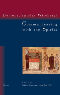 Enlarge image Cover: Communicating with the Spirits - Central European University Press