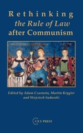 Cover: Rethinking the Rule of Law after Communism - Central European University Press