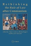Cover: Rethinking the Rule of Law after Communism - Central European University Press