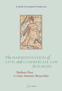 Abbildung von: The Harmonization of Civil and Commercial Law in Europe - Central European University Press