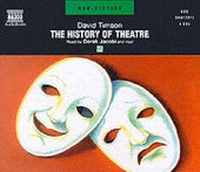 Enlarge image Cover: The History Of Theatre - Naxos AudioBooks