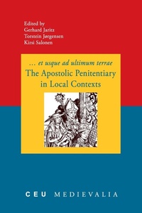 Enlarge image Cover: The Apostolic Penitentiary in Local Contexts - Central European University Press
