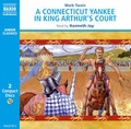 Cover: A Connecticut Yankee In King Arthur's Court - Naxos AudioBooks