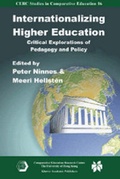 Cover: Internationalizing Higher Education - Critical Explorations of Pedagogy and Policy - Comparative Education Research Centre