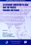 Cover: Citizenship Education in Asia and the Pacific - Concepts and Issues - Comparative Education Research Centre