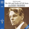 Cover: The Life And Works Of W.B.Yeats - Naxos AudioBooks