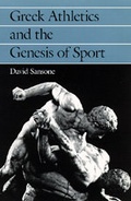 Cover: Greek Athletics and the Genesis of Sport - University of California Press