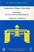 Cover: Comparative Higher Education - Knowledge, the University, and Development - Comparative Education Research Centre