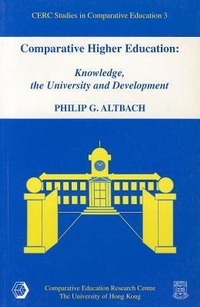 Enlarge image Cover: Comparative Higher Education - Knowledge, the University, and Development - Comparative Education Research Centre