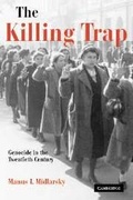 Cover: The Killing Trap - Cambridge University Press