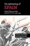 Cover: The Splintering of Spain - Cambridge University Press
