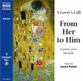 Cover: A Lover's Gift from Her to Him - Naxos AudioBooks