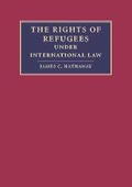 Cover: The Rights of Refugees under International Law - Cambridge University Press
