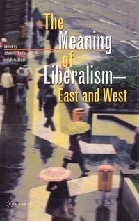 Abbildung von: The Meaning of Liberalism - East and West - Central European University Press