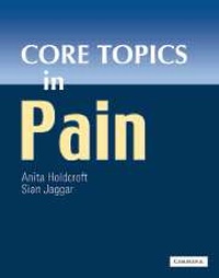 Abbildung von: Core Topics in Pain - Cambridge University Press