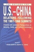 Cover: The Outlook for U.S.-China Relations Following the 1997-98 Summits - The Chinese University Press