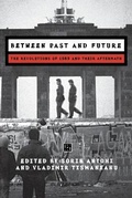 Cover: Between Past and Future - Central European University Press