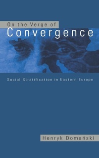 Enlarge image Cover: On the Verge of Convergence - Central European University Press