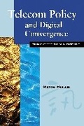 Cover: Telecom Policy and Digital Convergence - City University of Hong Kong Press