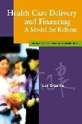 Cover: Health Care Delivery and Financing - City University of Hong Kong Press