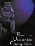 Cover: The Paradoxes of Unintended Consequences - Central European University Press