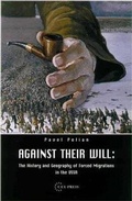 Cover: Against Their Will - Central European University Press