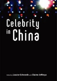 Abbildung von: Celebrity in China - Hong Kong University Press