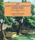 Cover: An East India Company Cemetery - Protestant Burials in Macao - Hong Kong University Press