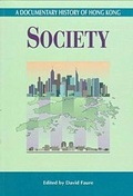 Cover: A Documentary History of Hong Kong - Society - Hong Kong University Press