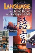 Cover: Language in Hong Kong at Century's End - Hong Kong University Press
