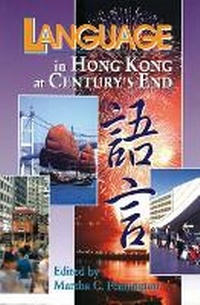 Enlarge image Cover: Language in Hong Kong at Century's End - Hong Kong University Press