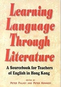 Cover: Learning Language Through Literature - A Sourcebook for Teachers of English in Hong Kong - Hong Kong University Press