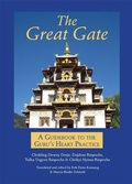 Cover: The Great Gate - Rangjung Yeshe Publications,Nepal