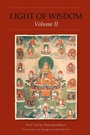 Cover: Light of Wisdom, Volume I - Rangjung Yeshe Publications,Nepal