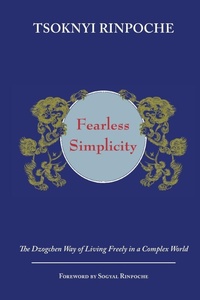 Enlarge image Cover: Fearless Simplicity - Rangjung Yeshe Publications,Nepal